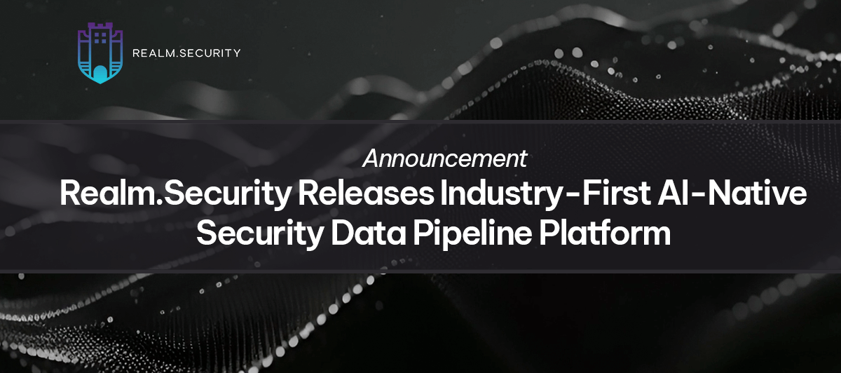 Realm.Security Releases Industry-First AI-Native Security Data Pipeline Platform - Featured Image