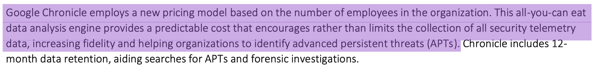 Excerpt from the 2020 Enterprise Strategy Group study describing Google Chronicle's per-employee pricing as an all-you-can-eat data analysis engine that encourages rather than limits the collection of security telemetry