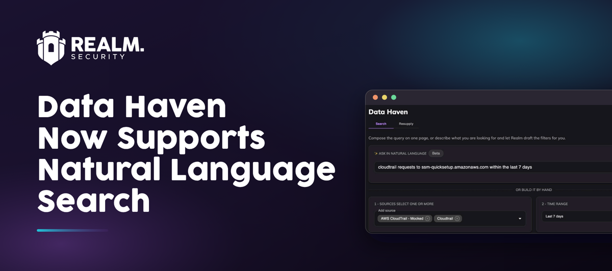 Data Haven Now Supports Natural Language Search - the Data Haven Search page in Realm with a plain-language request for CloudTrail events